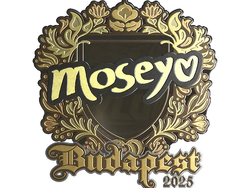 Sticker | Moseyuh (Gold) | Budapest 2025